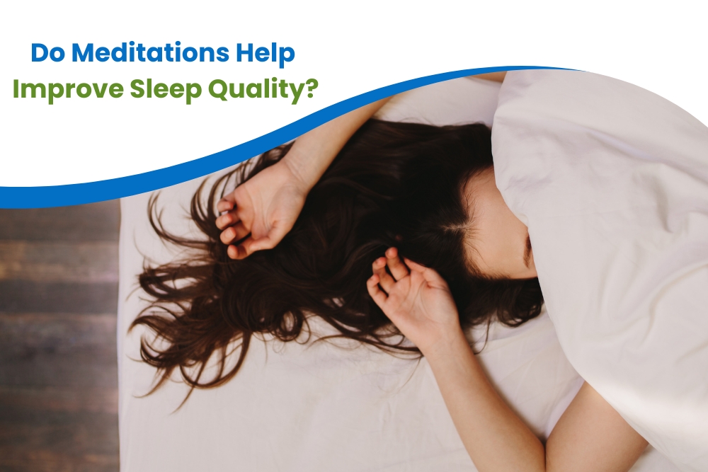 A woman sleeping peacefully under a white blanket with text overlay: 'Do Meditations Help Improve Sleep Quality?'